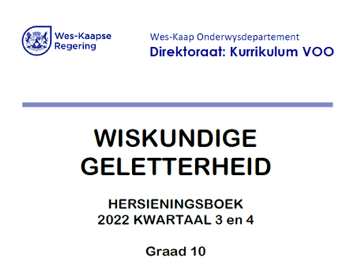 Gr 10 Hersiening K3 And 4 Wiskundige Geletterdheid Wced Eportal